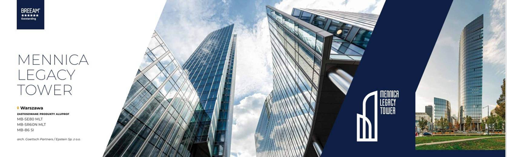 Mennica Legacy Tower w Warszawie z systemami Aluprof jako przykład certyfikowanego budynku energooszczędnego.